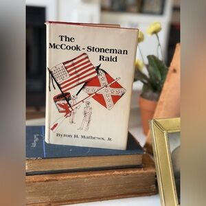 1st Edition Book The McCook- Stoneman Raid. Hardback 1976 Byron H Matthews Jr.